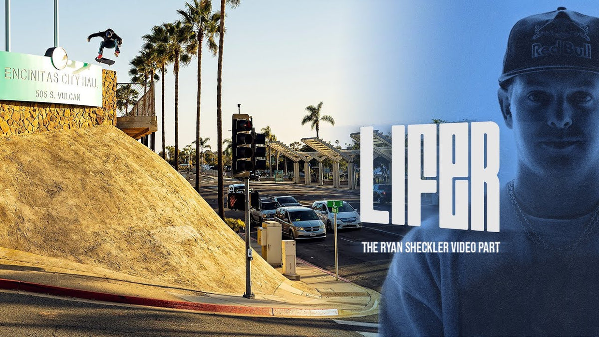 LIFER The Ryan Sheckler Video Part Flavour