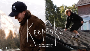 Vans Presents "Keepsake"