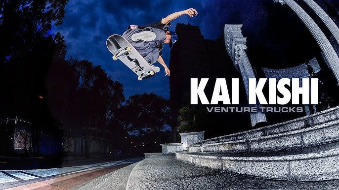 KAI KISHI : VENTURE PART