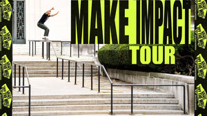 VANS "Make Impact" Tour