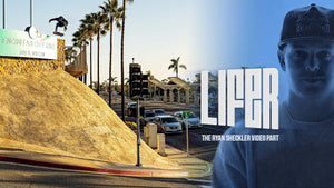 LIFER: The Ryan Sheckler Video Part