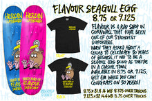 Heroin Skateboards x 30 Years of Flavour Seagull Egg Skateboard Deck 9.125" (Various Wood Stains)
