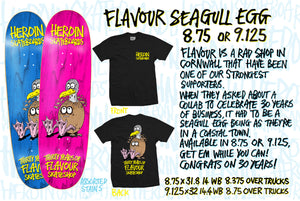 Heroin Skateboards x 30 Years of Flavour Seagull Egg Skateboard Deck 9.125" (Various Wood Stains)
