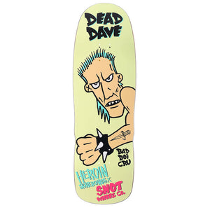 Heroin Skateboards Dead Dave Bad Boi Skateboard Deck 10.1"